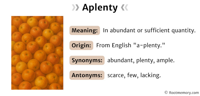 Aplenty