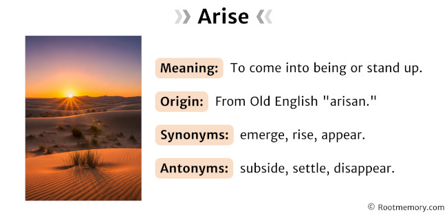 Arise